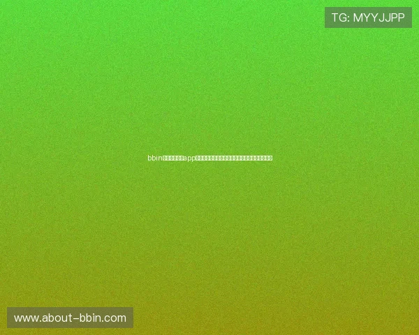 bbin体育足球滚球app官方正版免费下载，享受专业赛事分析与实时比分